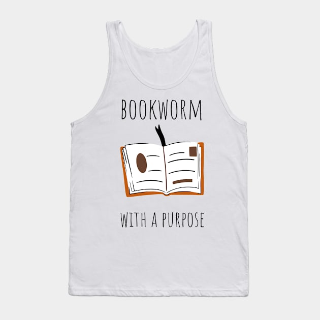 bookworm with a purpose Tank Top by juinwonderland 41